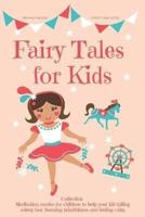 Fairy Tales for Kids, Collection