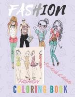 Fashion Coloring Book For Kids and Adults