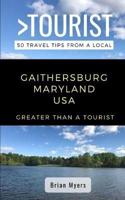 Greater Than a Tourist- Gaithersburg Maryland USA