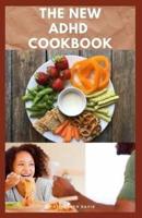The New ADHD Cookbook