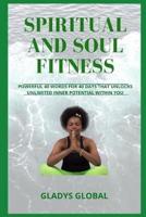 Spiritual and Soul Fitness