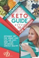 The Complete Keto Guide for Beginners After 50