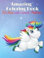Amazing Coloring Book for Kids With Animals Patterns