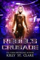 Rebel's Crusade