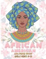 African American Coloring Books for Girls Ages 8-12