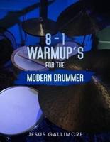 8-1 Warmup's For The Modern Drummer