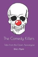 The Comedy Killers
