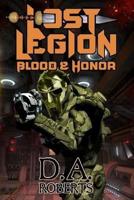 Lost Legion: Blood and Honor