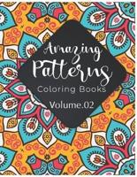 Amazing Patterns Coloring Book (Volume 2)