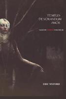 Tempus Devorandum Amor: Tales of Horror Volume III