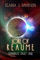 Lore of Reaume Omnibus Edition