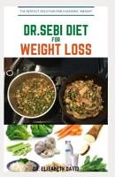 Dr.Sebi Diet for Weight Loss