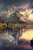 The Princess of Selgovae and the High King