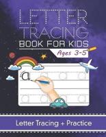 Letter Tracing Books for Kids Ages 3-5.
