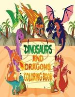 Dinosaurs and Dragons Coloring Book ages 4-8: Great Gift for kids ages 4-8, Awesome Dinosaurs & Dragons Coloring Book for Boys, Girls, Toddlers, Preschoolers, Kids ages 4-6, 6-8.