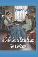A Collection of Short Stories for Children