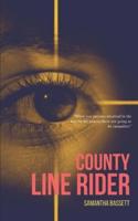 County Lines Rider