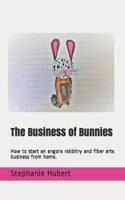 The Business of Bunnies