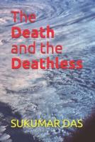 The Death and the Deathless: Best Poems of Tagore in English Verse Translation on the above theme