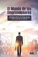 El Mundo De Los Emprendedores