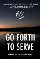 Go Forth to Serve
