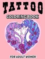 Tattoo Coloring Book for Adults Women