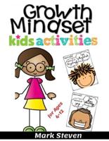 Growth Mindset Kids Activities for Ages 4-12