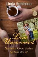 Love Uncovered