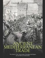 Ancient Mediterranean Trade