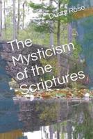 The Mysticism of the Scriptures