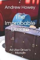 The Improbable Dream