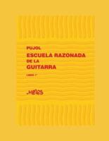 ESCUELA RAZONADA DE LA GUITARRA: libro primero - edición bilingüe