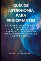 Guía De Astronomía Para Principiantes