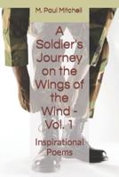 A Soldier's Journey on the Wings of the Wind - Vol. 1