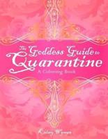 The Goddess Guide to Quarantine
