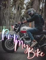 Pimp My Bike