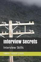 Interview Secrets