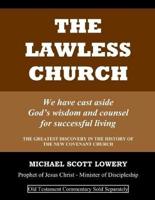 The Lawless Church
