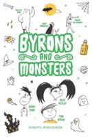Byrons and Monsters