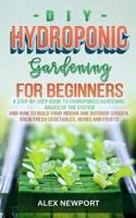 DIY Hydroponic Gardening for Beginners