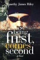 Being First, Comes Second