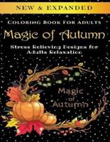 Magic of Autumn - Adult Coloring Book