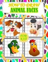 How to Draw Animal Faces for Kids