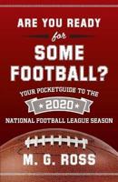 Are You Ready for Some Football 2020