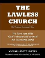 The Lawless Church