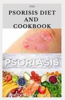 The Psoriasis Diet and Cookbook