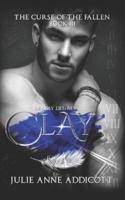 Clay: Deadly Desires
