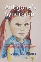 Antigone's Syndrome