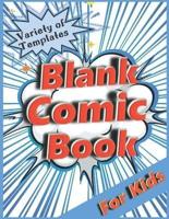 Blank Comic Book for Kids