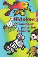 Histoires D'animaux Pour Les Enfants